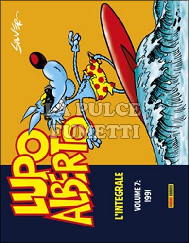 LUPO ALBERTO - L'INTEGRALE # 7 - 1991